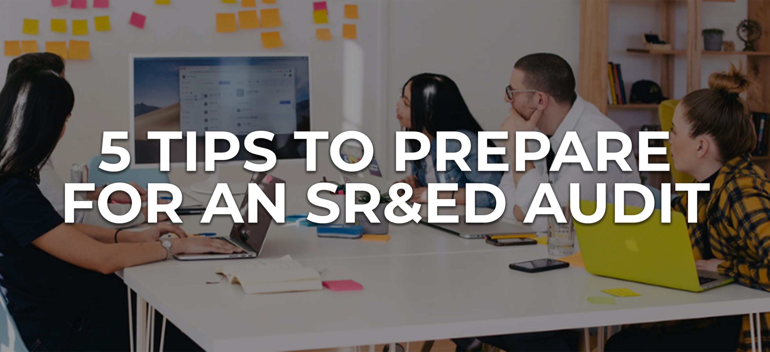 how to best prepare for an SR&ED audit