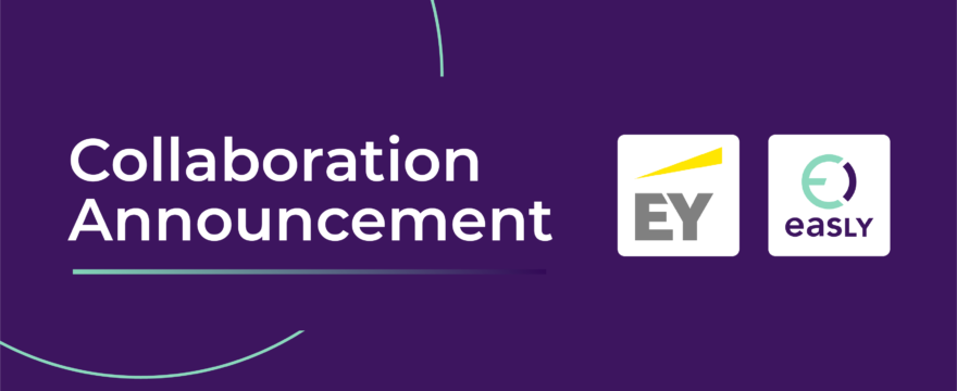 EY Canada & Easly Announce Collaboration
