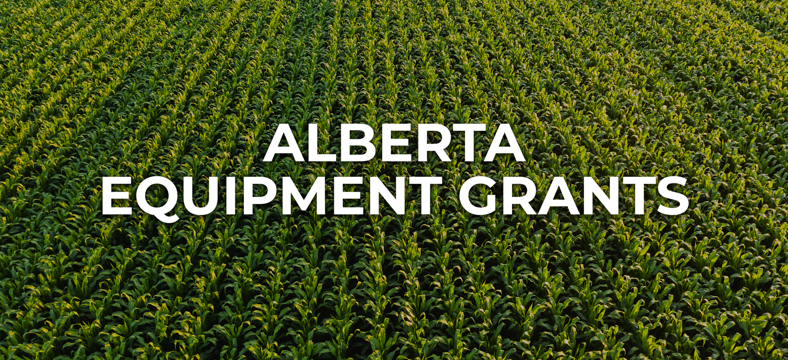 Alberta Equipment Business Grants Easly