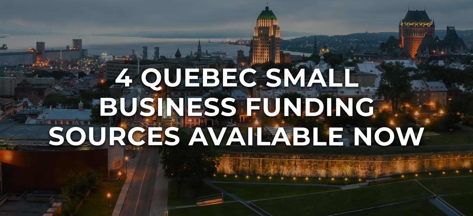 Quebec small business funding sources