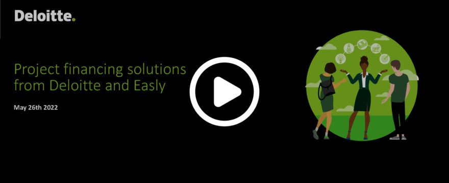 Project Financing Solutions from Deloitte & Easly – Watch the Webinar Recording