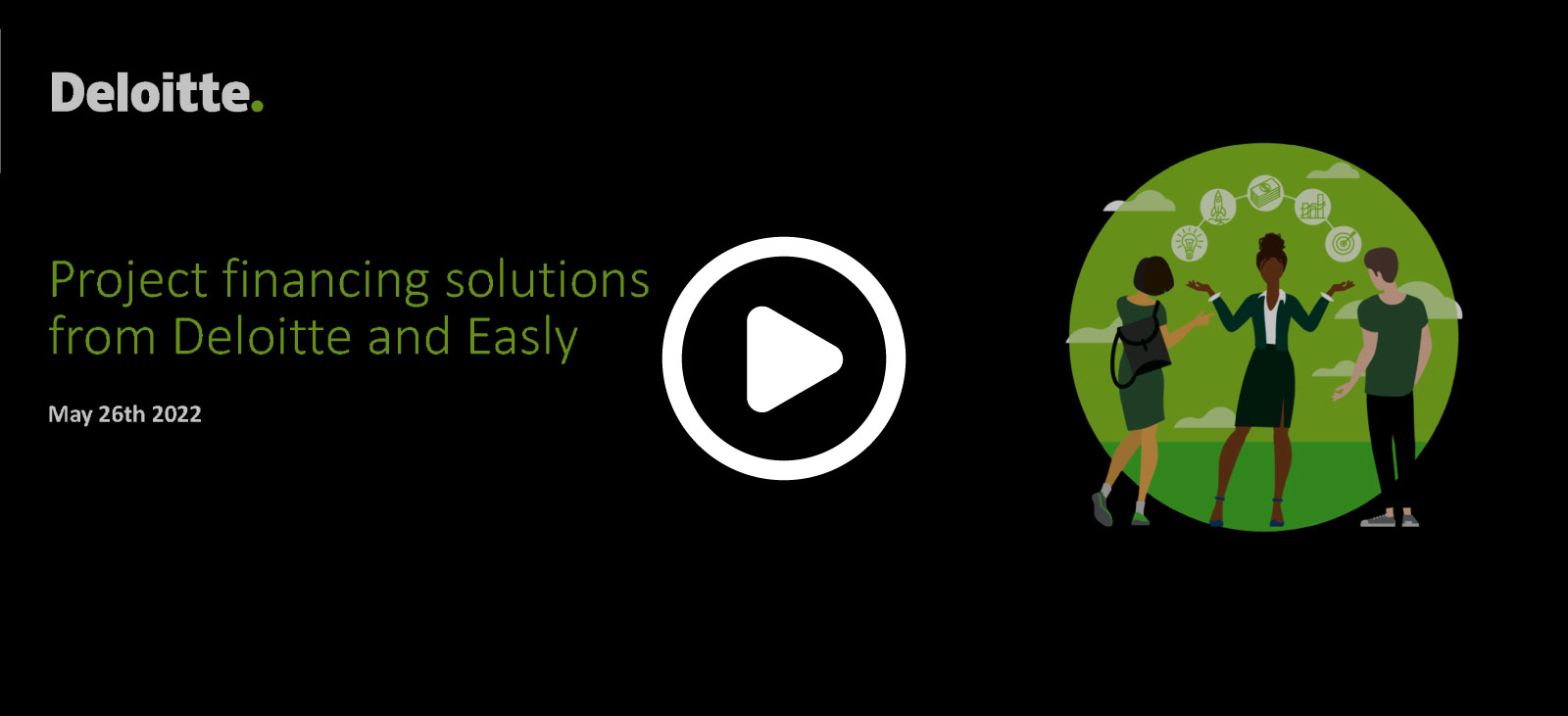 Project Financing Solutions from Deloitte & Easly