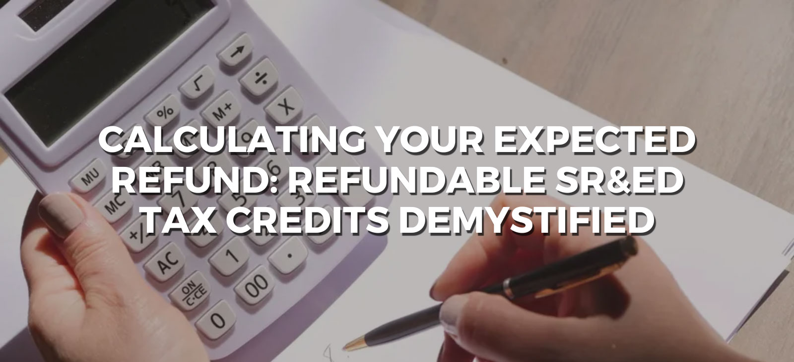 calculating your expected refund sr&ed