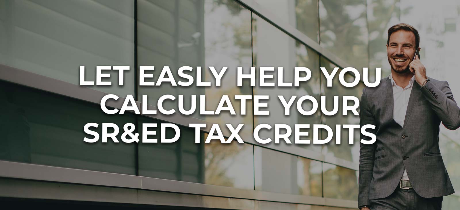 Let Easly help you calculate your SR&ED tax credits