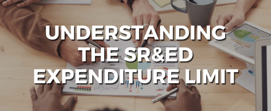 Understanding the SR&ED Expenditure Limit