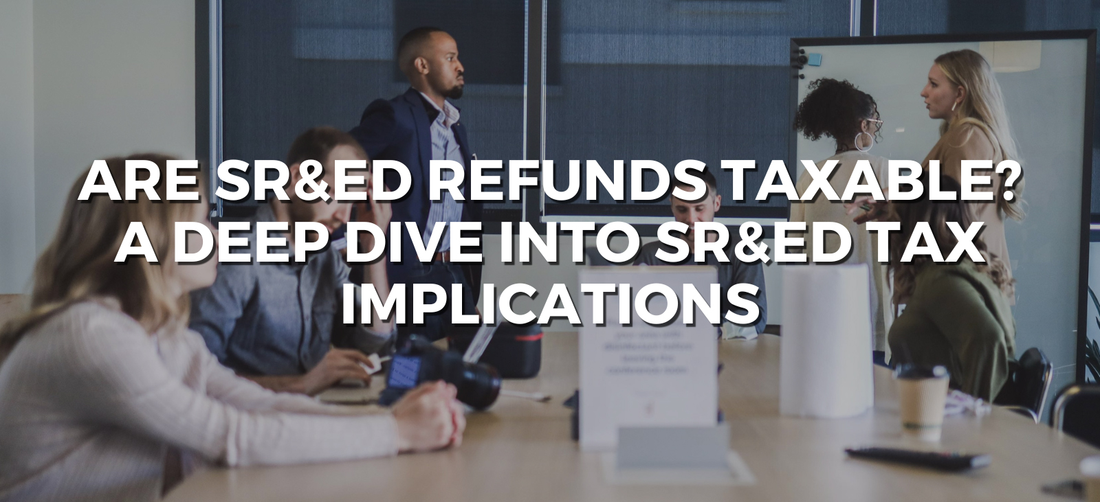 Are SR&ED Refunds Taxable? A Deep Dive Into SR&ED Tax Implications