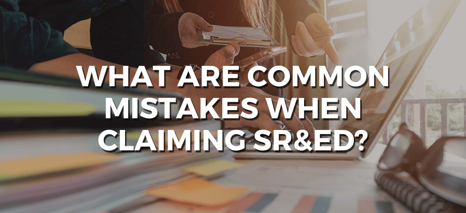 what are common mistakes when applying for sred