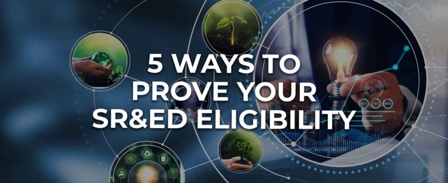 5 ways to prove your sred eligibility