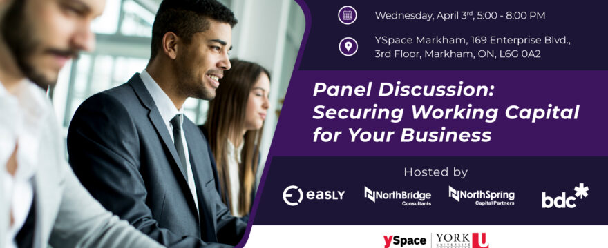 Industry Panel Discussion: Securing Working Capital for Your Business